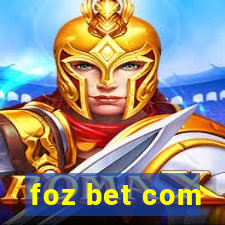 foz bet com